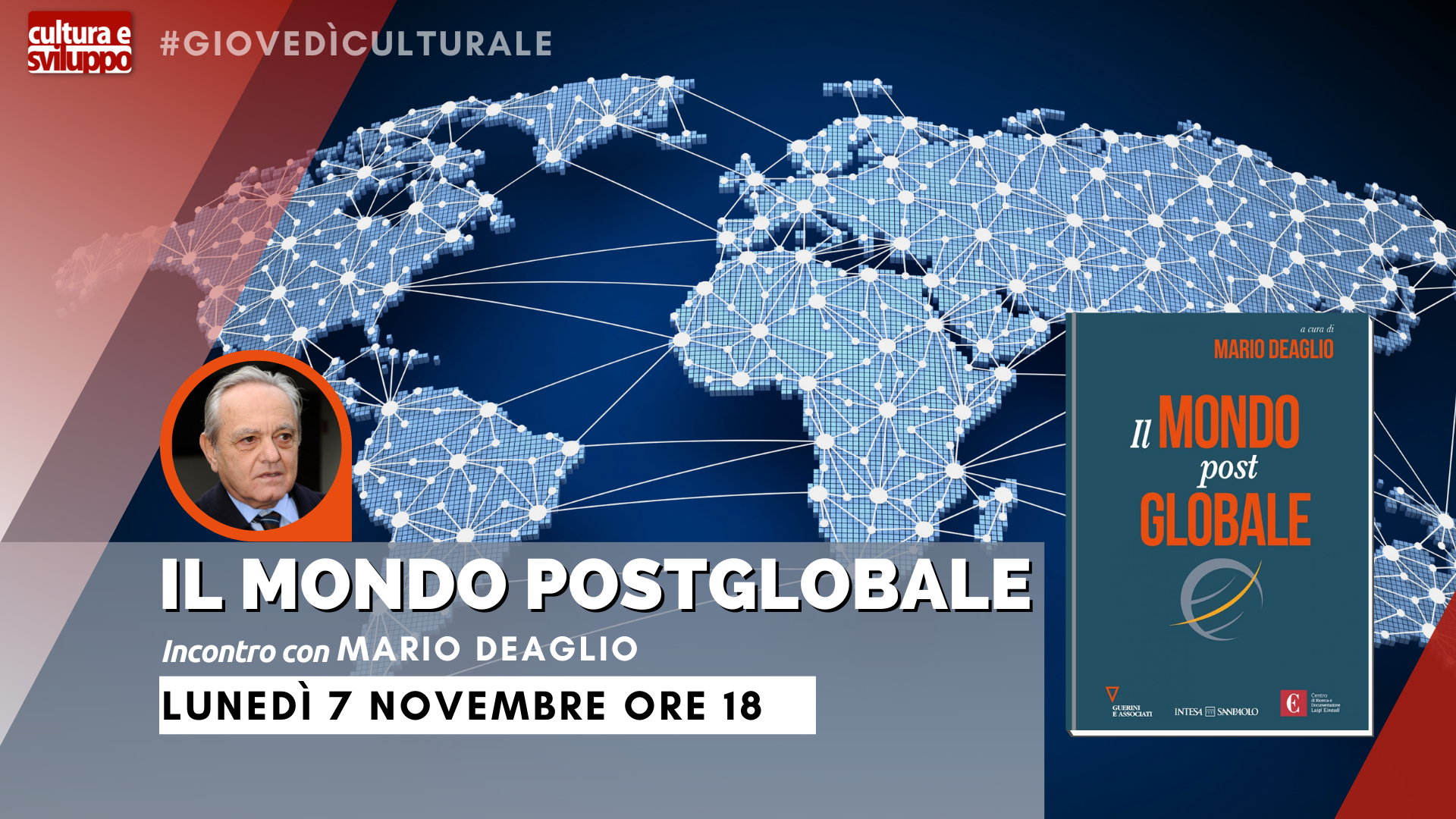“Il mondo postglobale” con Mario Deaglio